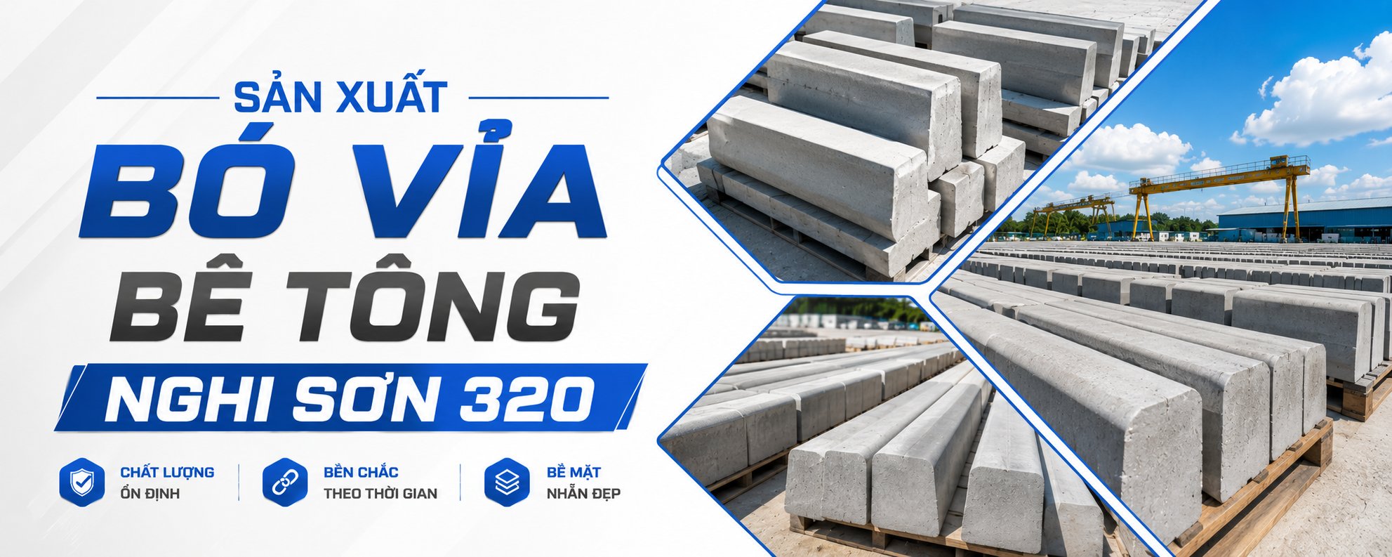 Banner bó vỉa bê tông Nghi Sơn 320